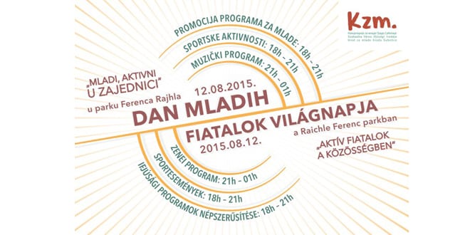 SUBOTICA: “MLADI, AKTIVNI U ZAJEDNICI”