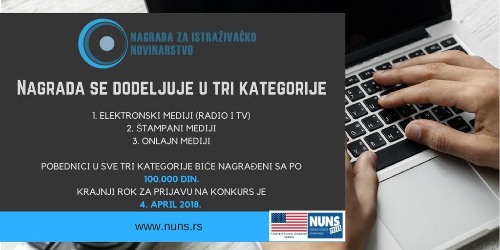 KONKURS NUNS-A I AMERIČKE AMBASADE: NAGRADE ZA ISTRAŽIVAČKO NOVINARSTVO 2018.