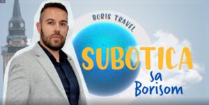 Subotica sa Borisom