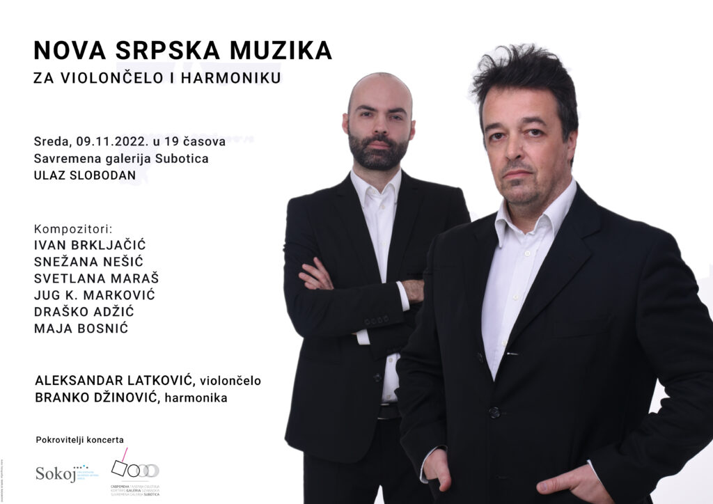 Koncert „Nova srpska muzika za violončelo i harmoniku“ u Savremenoj galeriji Subotica u sredu, 9. novembra