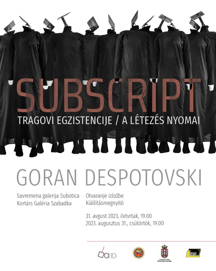 Otvaranje izložbe “Tragovi egzistencije: Subscript” Gorana Despotovskog 31. avgusta u Savremenoj galeriji Subotica