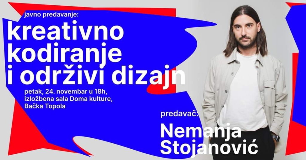 Grafički dizajner Nemanja Stojanović u Bačkoj Topoli o kreativnom kodiranju i održivom dizajnu