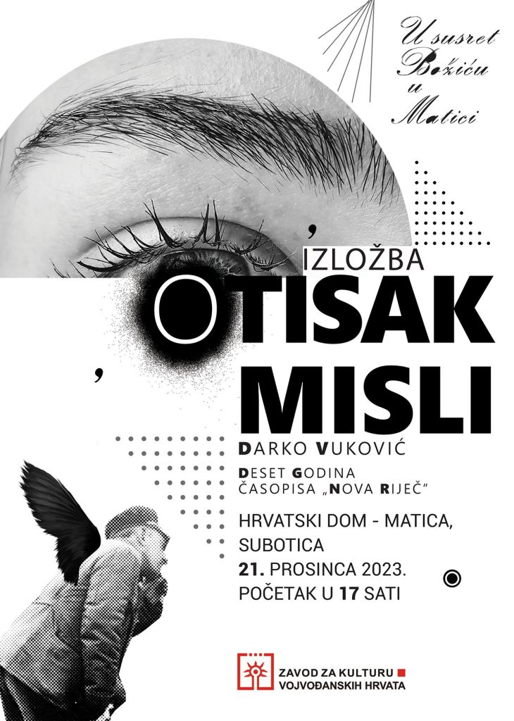 Hrvatski dom “Matica”: Izložba „Otisak misli“ Darka Vukovića