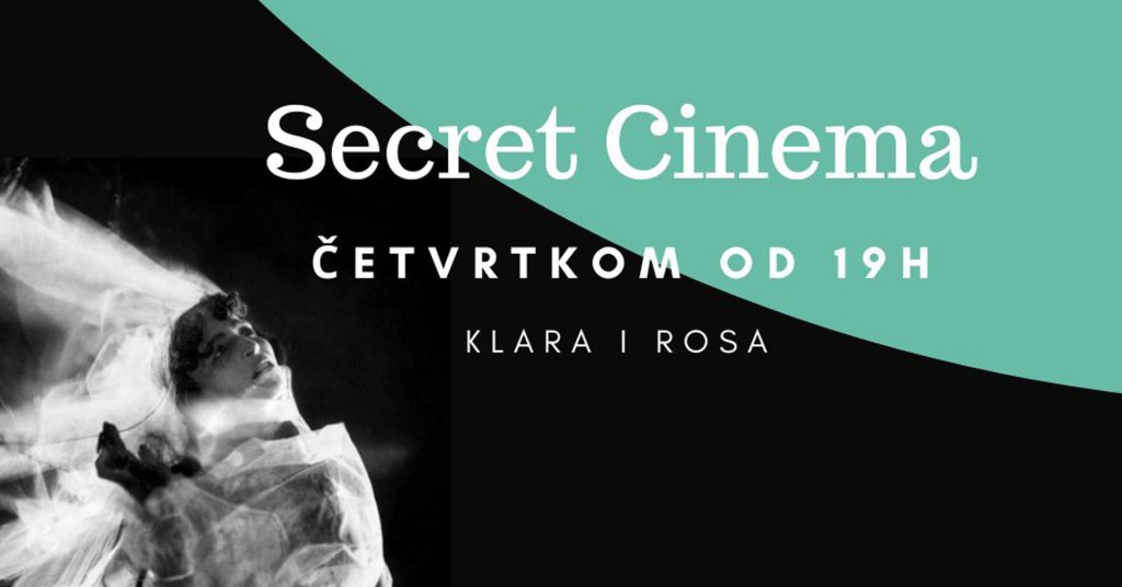 Četvrtkom u domu „Klare i Rose“ sa Petrom Mitrićem: „Secret Cinema“ za filmofile
