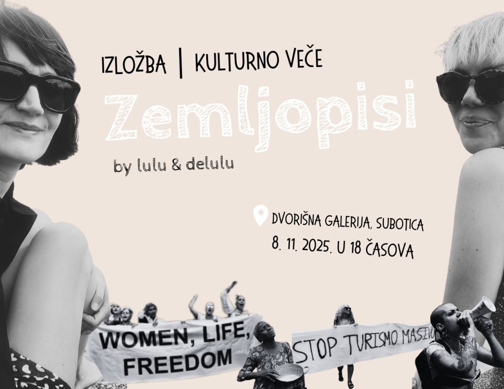 Dvorišna galerija: Otvaranje izložbe “Zemljopisi” umetničkog dua Lulu i Delulu u subotu, 6. novembra